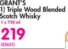 Grant's Triple Wood Blended Scotch Whisky-750ml