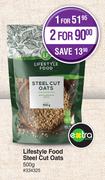 Lifestyle Food Steel Cut Oats-500g