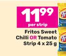 Fritos Sweet Chilli Or Tomato Strip-4 x 25g Per Strip