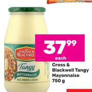 Cross & Blackwell Tangy Mayonnaise-750g Each