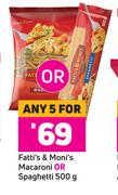 Fatti's & Moni's Macaroni Or Spaghetti-For 5 x 500g