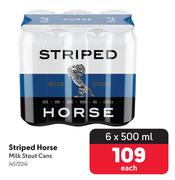 Striped Horse Milk Stout Cans-6 x 500ml Each