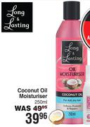 Long & Lasting Coconut Oil Moisturiser-250ml