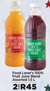 Food Lover's 100% Fruit Juice Blend Assorted-For 2 x 1.5L