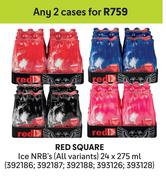 Red Square Ice NRB (All Variants) 24 x 275ml-For Any 2 Cases
