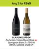 Blaauwklippen Zinfandel, Estate Blush Rose Or Sauvignon Blanc-For Any 2 x 750ml