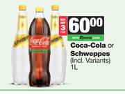 Coca Cola Or Schweppes-For 3 x 1L