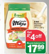 B-Well Mayonnaise (Selected)-740g/750g Each
