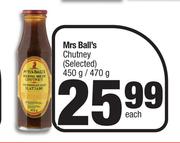 Mrs Ball's Chutney (Selected)-450g/470g Each