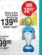 Bright Starts Whale A Roo Pull & Shake Activity Toy