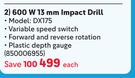 CAT 600W 13mm Impact Drill DX175-Each