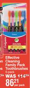 Colagte Effective Cleaning Family Pack Toothbrushes (5 Pack)-Per Pack.