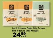 You First Cayenne Pepper 150g, Turmeric 150g Or Banting Snack Mix 100g-Each