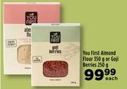 You First Almond Flour 350g Or Goji Berries 250g-Each