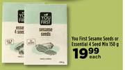 You First Sesame Seeds Or Essential 4 Seed Mix-150g Each