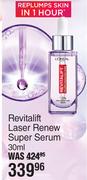 L'Oreal Revitalift Laser Renew Super Serum-30ml