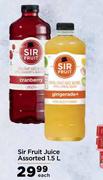 Sir Fruit Juice Assorted-1.5L Each