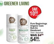  Pure Beginnings Organic Care Roll-On Deodorant Assorted-75ml Each