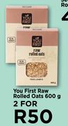 You First Raw Rolled Oats-For 2 x 600g