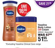 Vaseline Body Lotion Or Cream Assorted-400ml Each