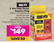 Magneto 2 Way High Surge Adapter Plug
