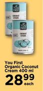 You First Organic Coconut Cream-400ml Each