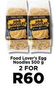Food Lover's Egg Noodles-For 2 x 500g