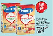 Purity Baby Cereal Mix Just Add Water Assorted-450g Each