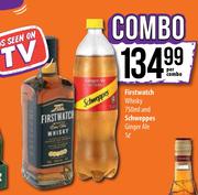 Firstwatch Whisky-750ml & Scheweppes Ginger Ale-1Ltr Per Combo
