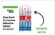 Glue Devil 3x Cornice Adhesive 81488287-280ml