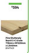 Pine Shutterply Board C+C Grade T18mm x W1220mm x L2440mm 81477431