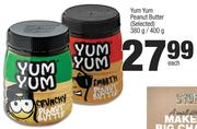 Yum Yum Peanut Butter (Selected)-380g/400g Each