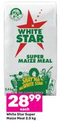 White Star Super Maize Meal-2.5Kg Each