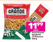 Pasta Grande Spaghetti Or Macaroni-500g Each