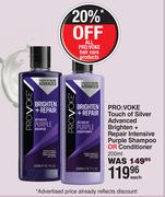Pro Voke Touch Of Silver Advanced Brighten + Repair Intensive Purple Shampoo Or Conditioner-200ml Ea