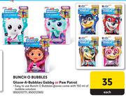Bunch O Bubbles Glove A Bubbles Gabby Or Paw Patrol-Each
