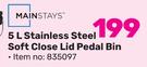 Mainstays 5Ltr Stainless Steel Soft Close Lid Pedal Bin
