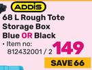 Addis 68Ltr Rough Tote Storage Box (Blue Or Black)-Each