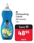 M Dishwashing Liquid-1.5Ltr Each