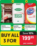 Tastic Parbolied Rice 2kg, Illovo White Sugar 2kg & Golden Cloud Cake Wheat Flour 2.5kg-For All 3