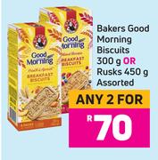 Bakers Good Morning Biscuits 300g Or Rusks 450g Assorted-For Any 2
