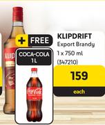 Klipdrift Export Brandy 750ml + Free 1Ltr oca Cola-Each