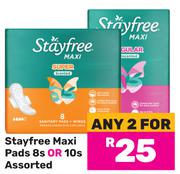 Stayfree Maxi Pads 8s Or 10s Assorted-For Any 2
