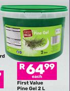 First Value Pine Gel-2L Each