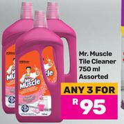 Mr Muscle Tile Cleaner Assorted-For 3 x 750ml