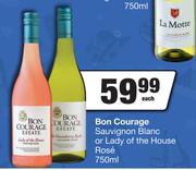 Bon Courage Sauvignon Blanc Or Lady Of The House Rose-750ml Each