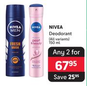 Nivea Deodorant (All Variants)-For Any 2 x 150ml