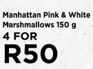 Manhattan Pink & White Marshmallows-For 4 x 150g
