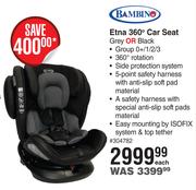Bambino Etna 360 Degree Car Seat