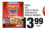 Royco Dry Cook In Sauce (Selected Incl. Bakes & Wadges)-Each